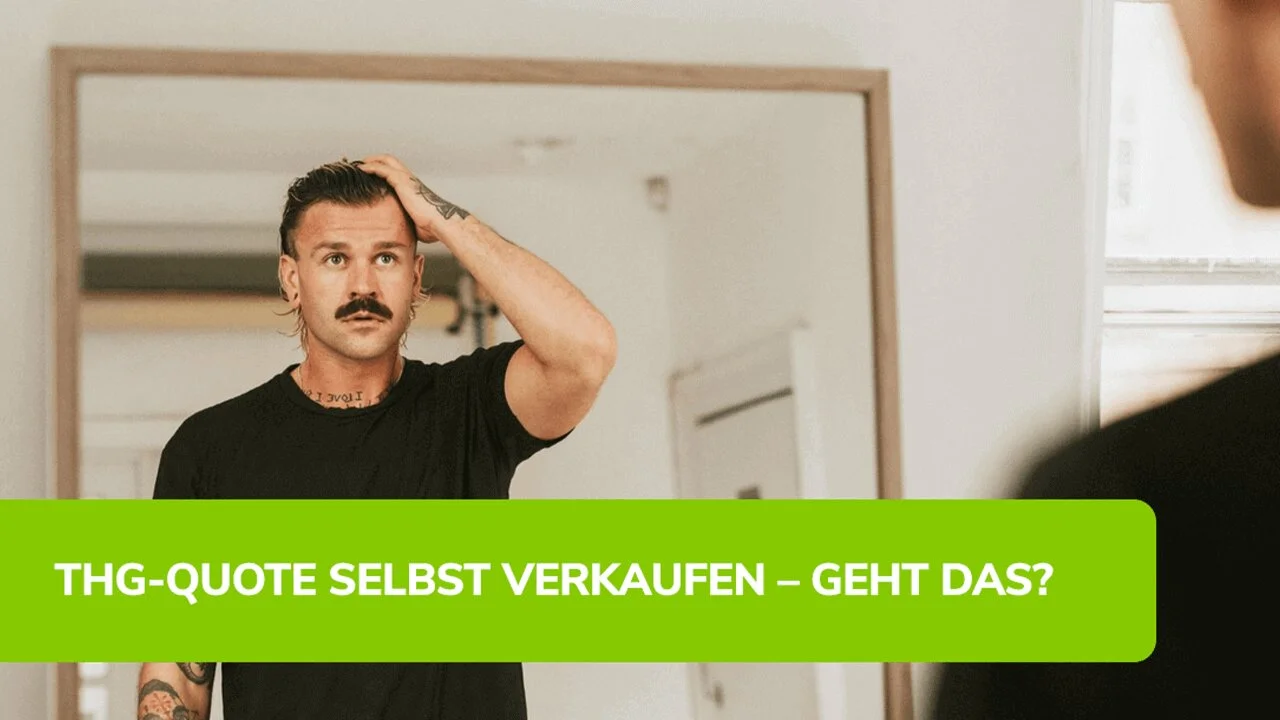 THG Quote selbst verkaufen - Ist das möglich?